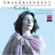 Veronique Gens: Tragediennes Vol.2 (from Gluck to Berlioz)