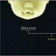 David Lang - Child | Cantaloupe CA21013