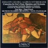 Albrechtsberger - Concertos for Jews Harp, Mandora and Orchestra