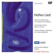 Hohes Lied: Works for Choir
