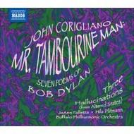 Corigliano - Mr Tambourine Man