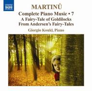 Martinu - Complete Piano Music Vol.7 | Naxos 8572025
