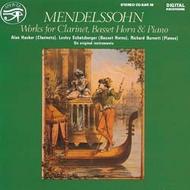 Mendelssohn - Works for Clarinet & Piano