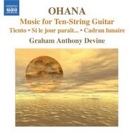Ohana - Music for Ten-String Guitar
