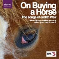 On Buying a Horse - The Songs of Judith Weir