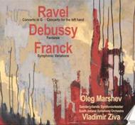 Ravel / Franck / Debussy - Works for Piano & Orchestra