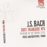 J S Bach - French Suite, French Overture