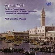 Liszt - Three Petrarch Sonnets & other solo piano works