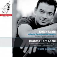 Brahms - Piano Concerto no.3 in D major (after Violin Concerto, op.77) | Channel Classics CCSSA29410