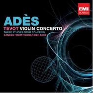 Ades - Violin Concerto, Tevot