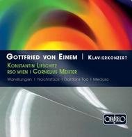 Von Einem - Piano Concerto, Orchestral Works | Orfeo C764091
