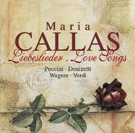 Maria Callas: Liebeslieder (Love Songs)