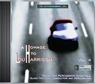 A Homage to Lou Harrison Vol.4 | Dynamic CDS401