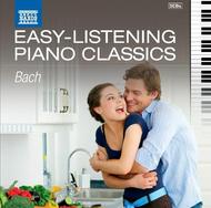 Easy Listening Piano Classics: J S Bach