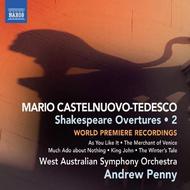 Castelnuovo-Tedesco - Shakespeare Overtures Vol.2 | Naxos - Italian Classics 8572501