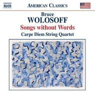 Wolosoff - Songs without Words (18 Divertimenti for String Quartet) | Naxos - American Classics 8559663