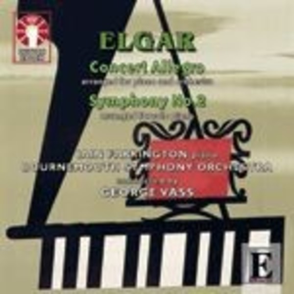 Elgar - Concert Allegro, Symphony no.2 (arr piano solo) | Dutton - Epoch CDLX7259