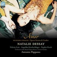 Natalie Dessay: Amor (Opera scenes & lieder by Richard Strauss)