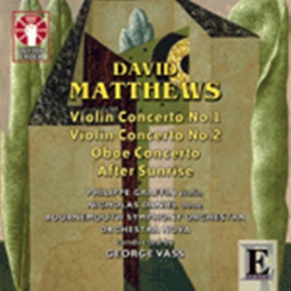 David Matthews - Concertos | Dutton - Epoch CDLX7261