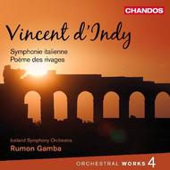 DIndy - Orchestral Works Vol.4