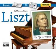 Liszt - His Life and Music | Naxos 855821415