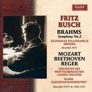 Fritz Busch conducts Brahms, Mozart, Reger & Beethoven
