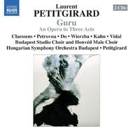 Petitgirard - Guru | Naxos - Opera 866030001