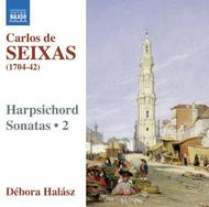 Seixas - Harpsichord Sonatas Vol.2 | Naxos 8570216