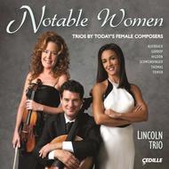 Notable Women: Trios by Todays Female Composers | Cedille Records CDR90000126