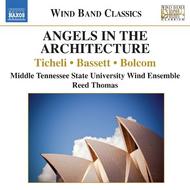 Angels in the Architecture: Music for Wind Band