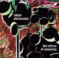 Ekimovsky - The Mirror of Avicenna  | Wergo WER67292