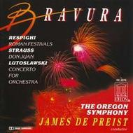 Bravura: Orchestral Works by Respighi, R Strauss & Lutoslawski