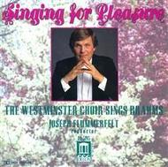 Singing for Pleasure: The Westminster Choir sings Brahms