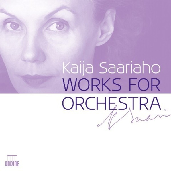 Kaija Saariaho - Works for Orchestra | Ondine ODE11132Q