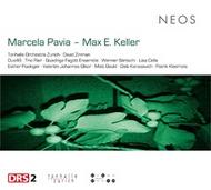 Marcela Pavia / Max Keller - New Works | Neos Music NEOS11121