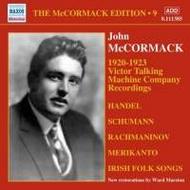 McCormack Edition Vol.9: 1920-1923 Victor Talking Machine Company Recordings | Naxos - Historical 8111385