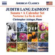 Judith Zaimont - Piano Sonata, A Calendar Set, Nocturne | Naxos - American Classics 8559665