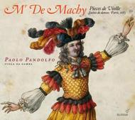 Mr De Machy - Pieces de Viole | Glossa GCD920413