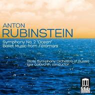 Rubinstein - Ocean Symphony, Ballet Music from Feramors