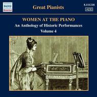 Great Pianists: Women at the Piano Vol.4 | Naxos - Historical 8111218