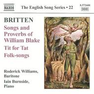 Britten - Songs and Proverbs of William Blake, Tit for Tat, Folksongs | Naxos 8572600