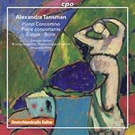 Tansman - Piano Concertino, Piece concertante, Elegie, Stele | CPO 7774492