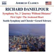 Richard Danielpour - Symphony No.3, First Light, The Awakened Heart | Naxos - American Classics 8559712
