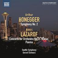 Honegger - Symphony No.2 / Lazarof - Concerto for Orchestra No.2 | Naxos 8572748