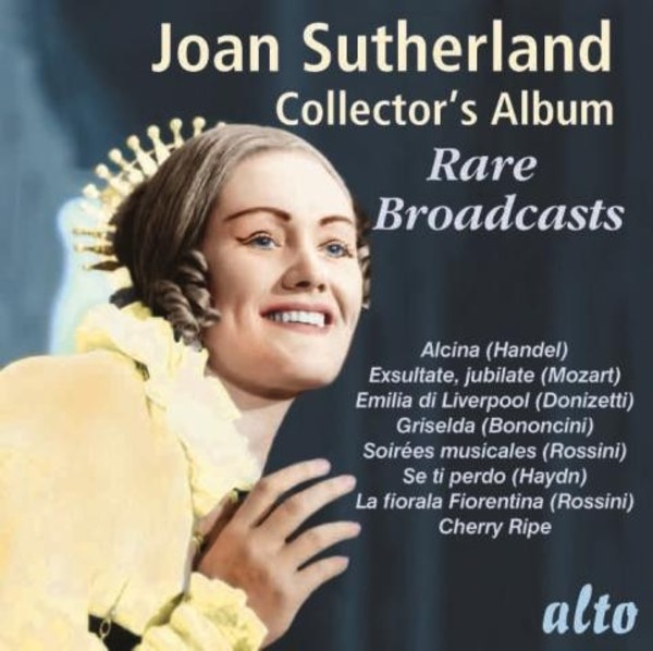 Joan Sutherland Collectors Album: Rare Broadcasts | Alto ALC1185