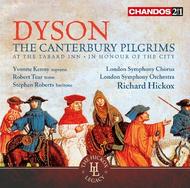 Dyson - The Canterbury Pilgrims, At the Tabard Inn, In Honour of the City of London | Chandos - 2-4-1 CHAN24143