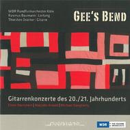Gees Bend: Guitar Concertos of the 20th and 21st Centuries | Querstand VKJK1211