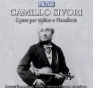 Camillo Sivori - Works for Violin and Piano | Tactus TC811901