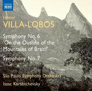 Villa-Lobos - Symphonies Nos. 6 & 7