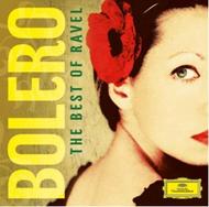 Bolero: The Best of Ravel | Deutsche Grammophon 4790537